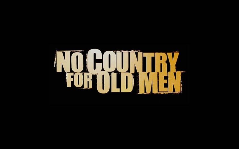 No Country for Old Men